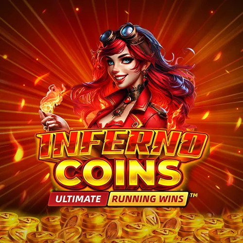 Inferno Coins: ULTIMATE RUNNING WINS