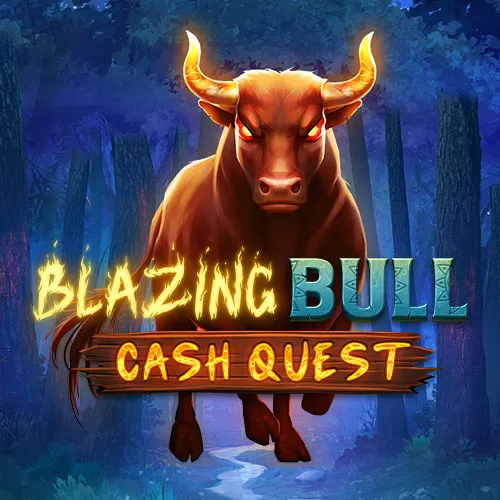 Blazing Bull Cash Quest