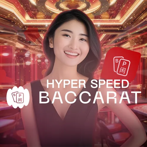 Hyper Speed Baccarat
