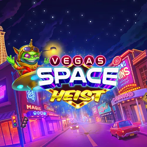 Vegas Space Heist